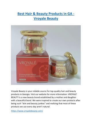 Best Hair & Beauty Products in GA - Vroyale Beauty