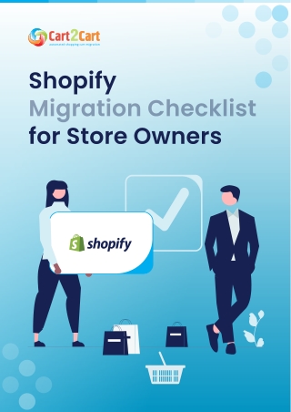 Shopify Migration Checklist for Store Owners