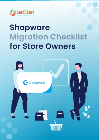 Shopware Migration Checklist for Store Owners