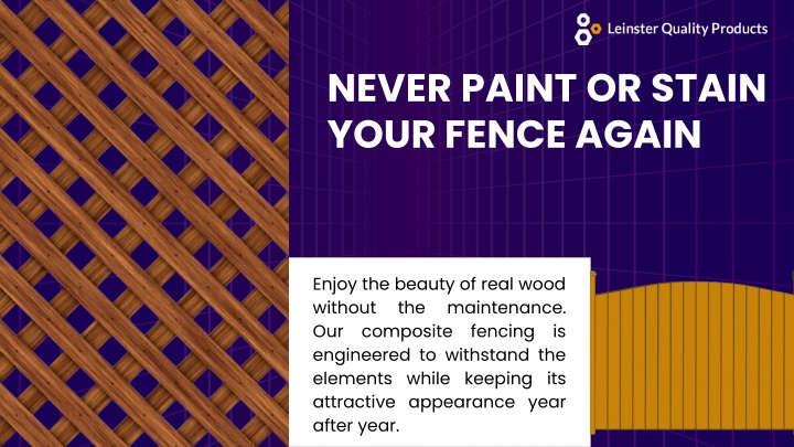 never paint or stain your fence again