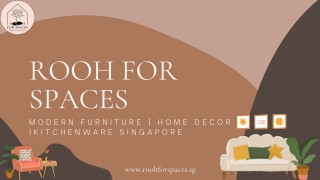 Rooh for Spaces  Modern Furniture  Home Decor Kitchenware Singapore