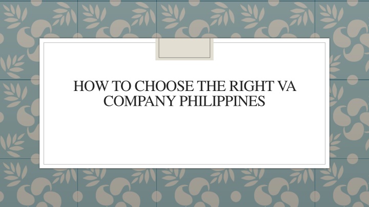 how to choose the right va company philippines