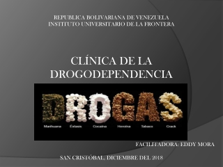 CLINICA DE LA DROGODEPENDENCIA - CONFERENCIA.