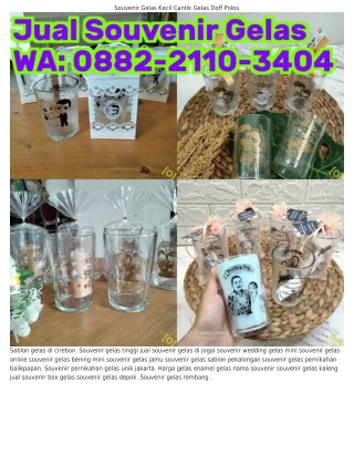 088ᒿ_ᒿ110_ЗᏎ0Ꮞ (WA) Souvenir Gelas Jakarta Murah Souvenir Gelas Di Daerah Depok