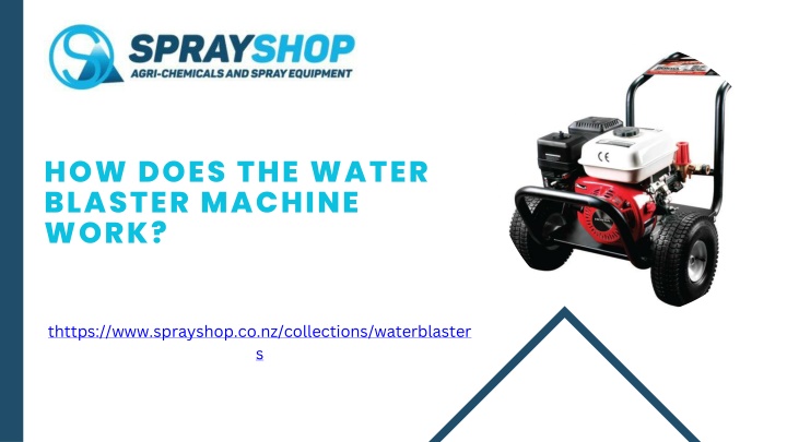 how does the water blaster machine work