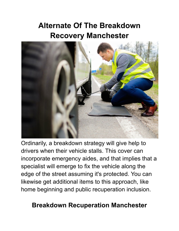 alternate of the breakdown recovery manchester
