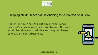 Clipping Next Headshot Retouching for a Professional Look