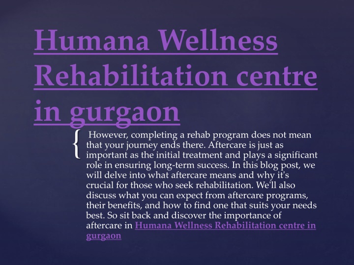 humana wellness rehabilitation centre in gurgaon