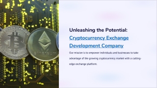 Unleashing the Potential: Cryptocurrency Exchange Development Company
