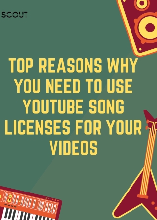 Top reasons why you need to use YouTube song licenses for your videos