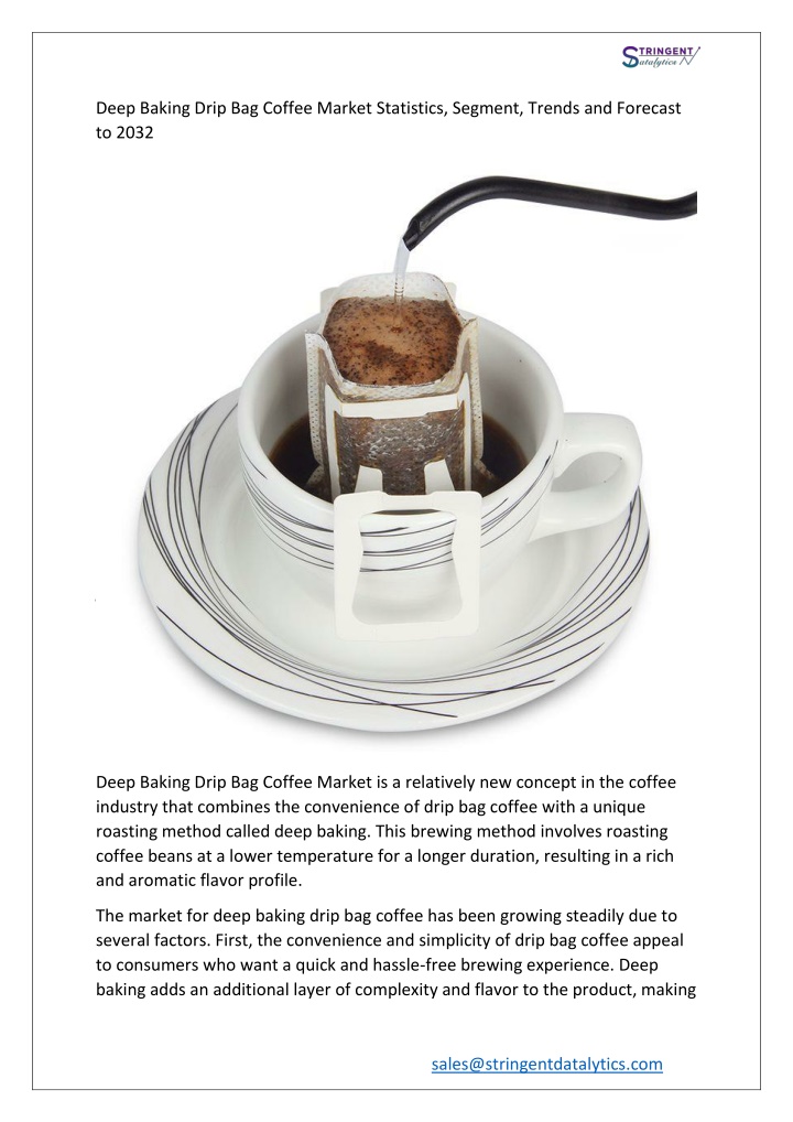 deep baking drip bag coffee market statistics