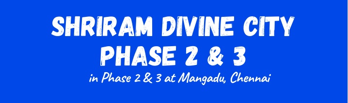 shriram divine city phase 2 3 in phase