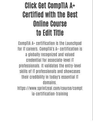 CompTIA A  Certification Training Course