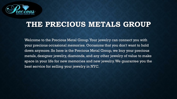 the precious metals group