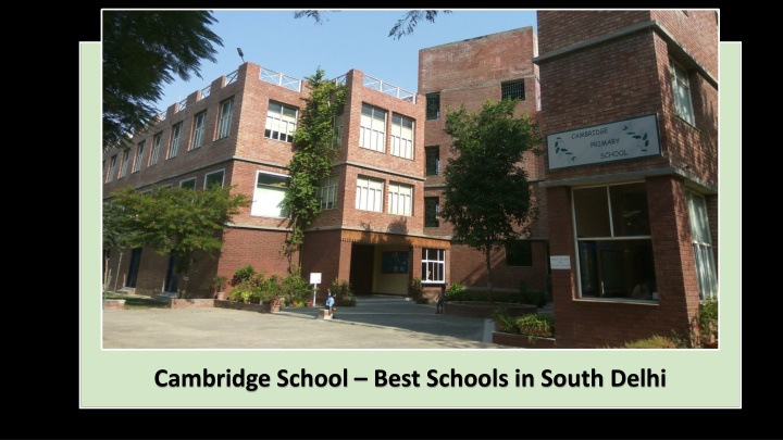 cambridge school best schools in south delhi