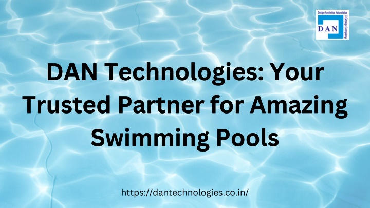 dan technologies your trusted partner for amazing