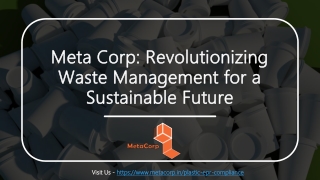 Transforming Waste Management for a Sustainable Future - Meta Corp