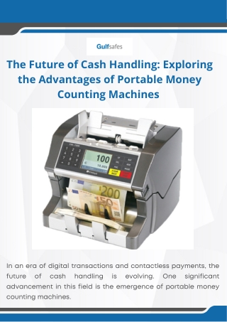 The Future of Cash Handling Exploring the Advantages of Portable Money Counting Machines