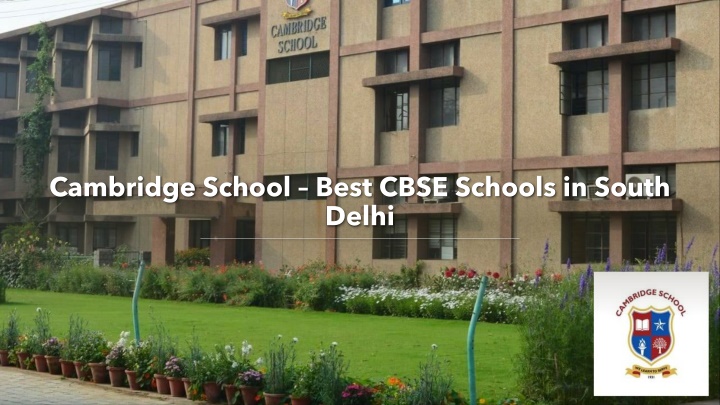 cambridge school best cbse schools in south delhi