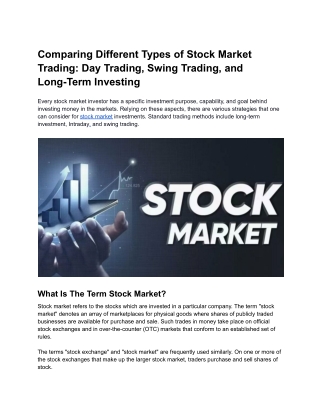 Comparing Different Types of Stock Market Trading Day Trading, Swing Trading, an d Long-Term Investing