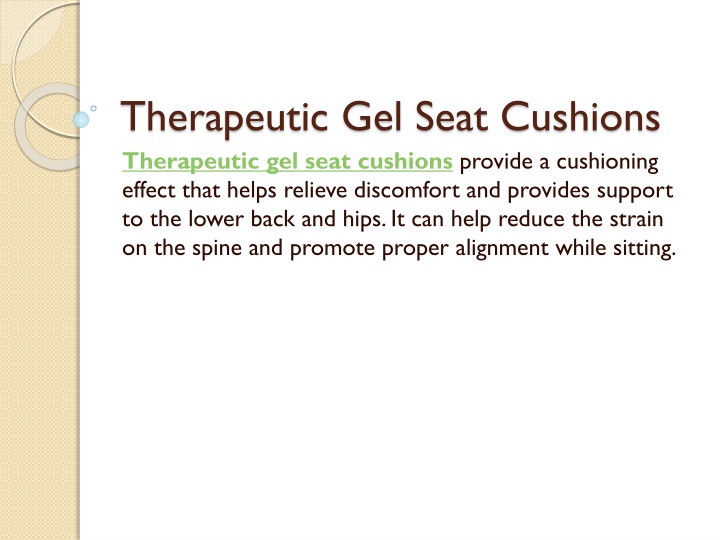 therapeutic gel seat cushions