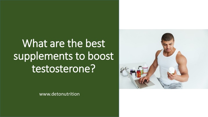 what are the best supplements to boost testosterone