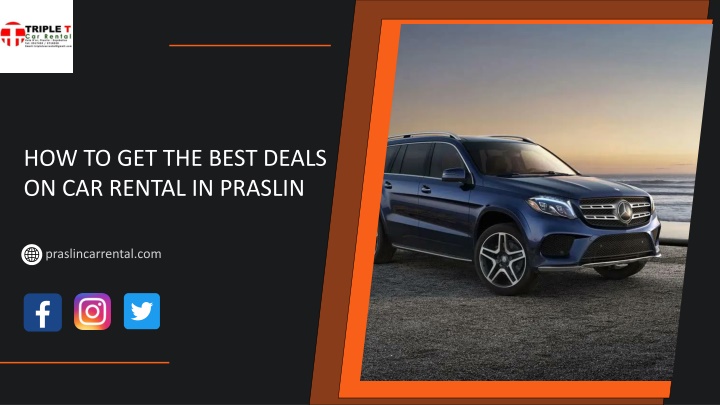 how to get the best deals on car rental in praslin