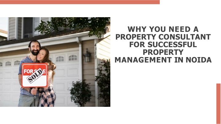 why you need a property consultant for successful property management in noida