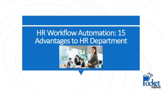 HR Workflow Automation 15 Advantages to HR Department
