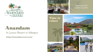 Anandam - A Luxury Resort in Udaipur | Resort Near Udaipur Airport