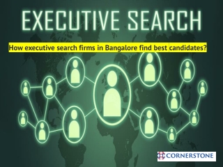 how executive search firms in bangalore find best