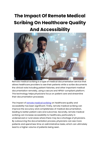 The Impact Of Remote Medical Scribing On Healthcare Quality And Accessibility