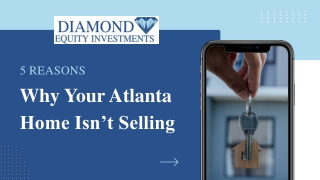 5 Reasons Why Your Atlanta Home Isn’t Selling | Diamond Equity Investments