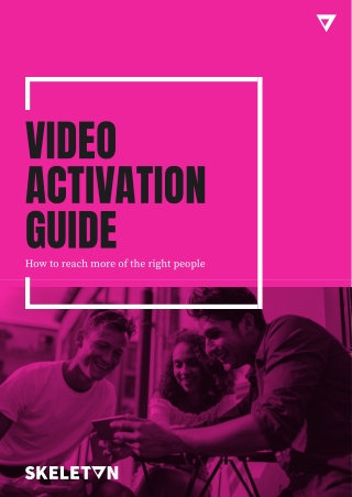 Video Activation Guide - Skeleton Productions