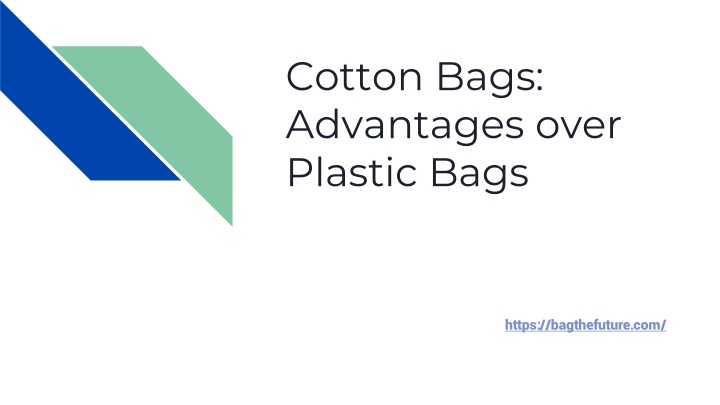 cotton bags advantages over plastic bags
