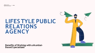 Working with a Specialised Lifestyle Public Relations Agency in Mumbai Has Many Advantages