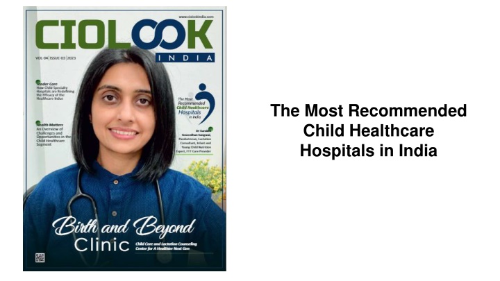 the most recommended child healthcare hospitals