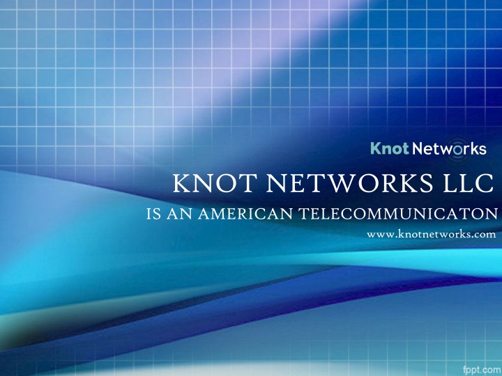 knot networks llc