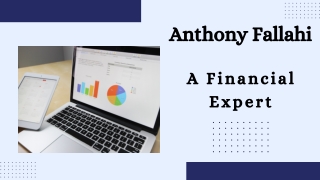 Anthony Fallahi - A Financial Expert