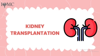 Kidney Transplantation - Journal of Kidney