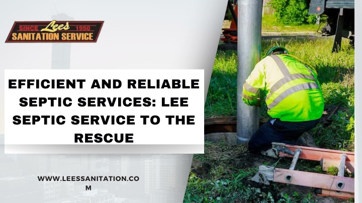 efficient and reliable septic services lee septic
