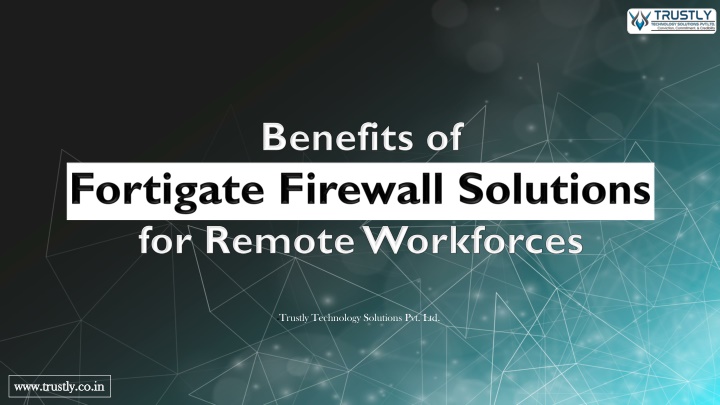 benefits of fortigate firewall solutions