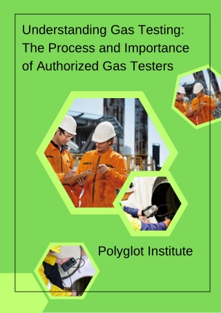 Understanding Gas Testing: Process & Importance of Authorized Gas Testers