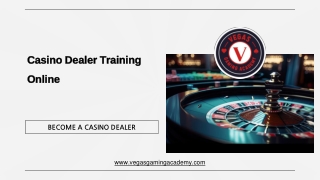 Casino Dealer Training Online - Vegas Gaming Academy