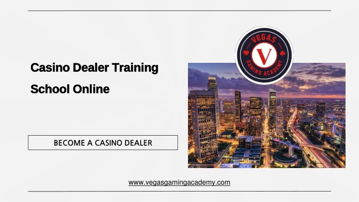 casino dealer training school online