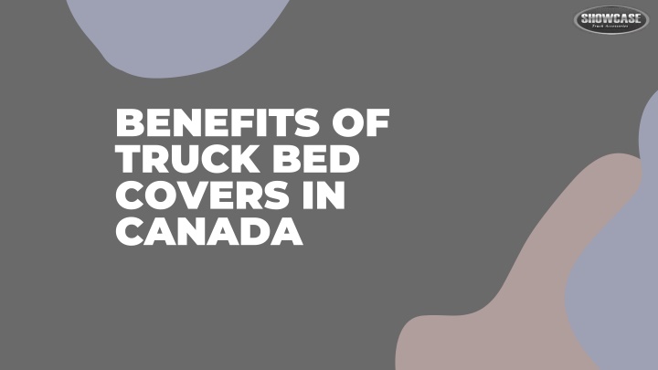 benefits of truck bed covers in canada
