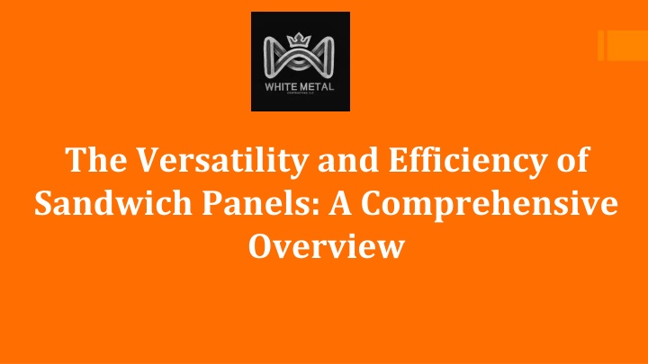 the versatility and efficiency of sandwich panels