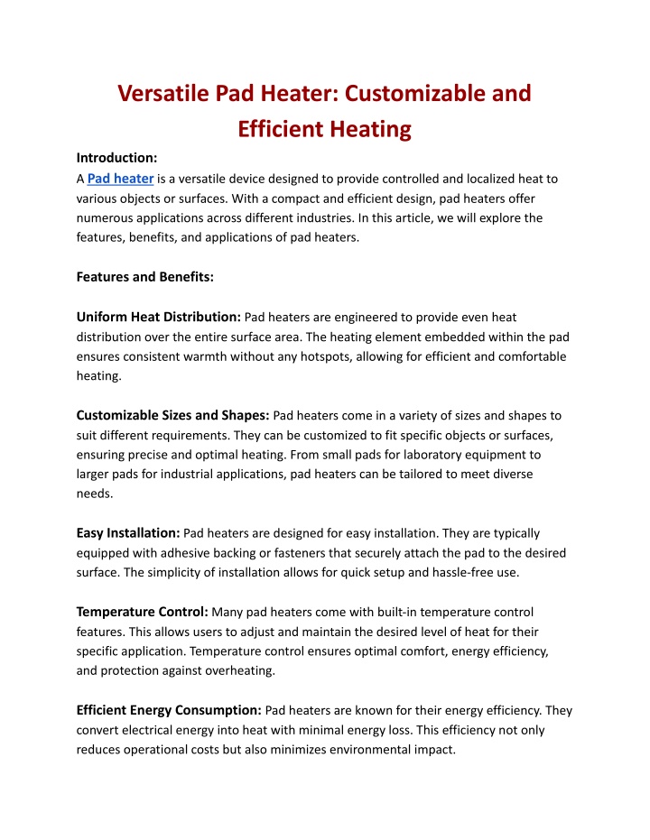 versatile pad heater customizable and efficient