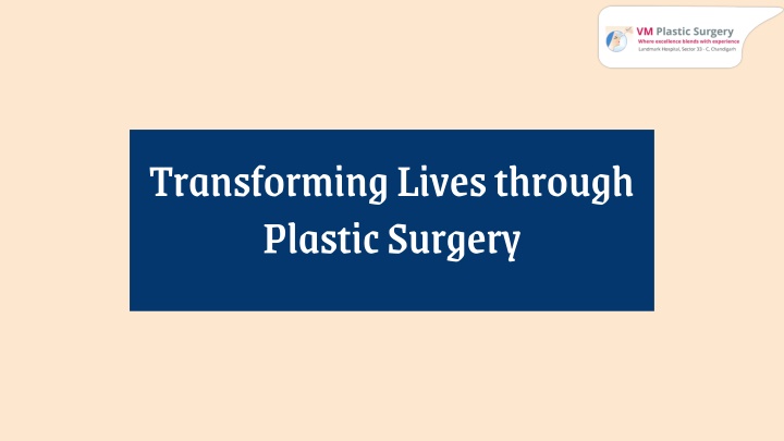 transforming lives through plastic surgery