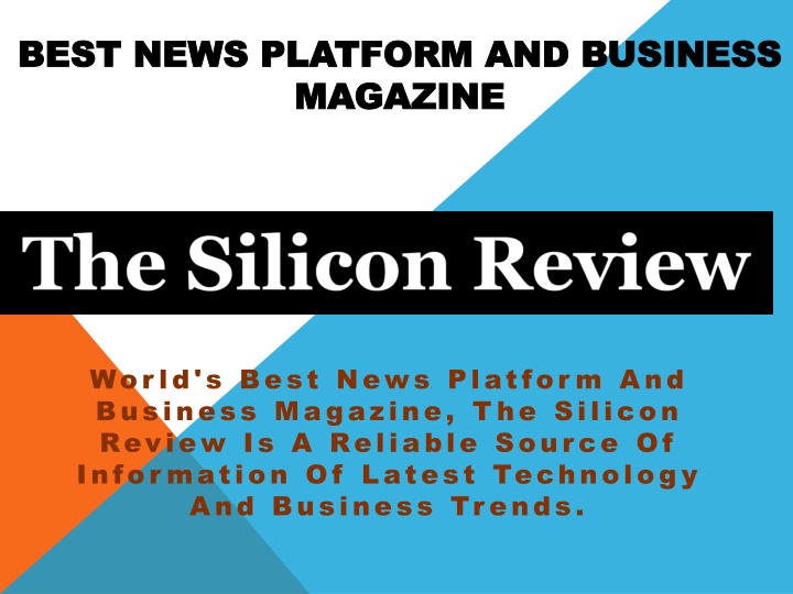 best news platform and business magazine